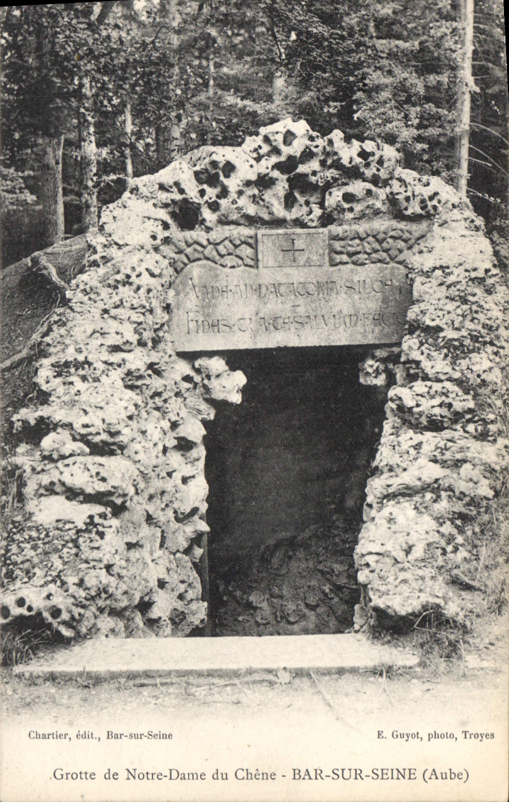 Grotte de Notre-Dame du Chêne — Bar-sur-Seine (Aube) — Chartier, édit., Bar-sur-Seine