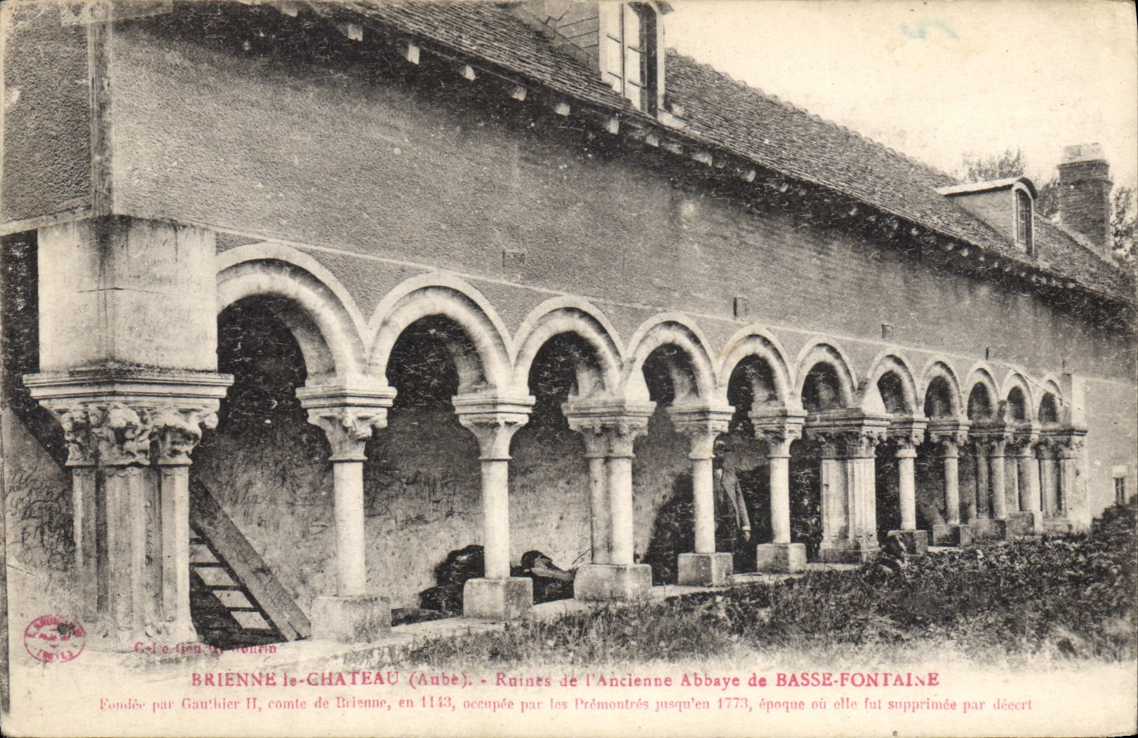 Brienne-le-Château (Aube) — Ruines de l'Ancienne Abbaye de Basse-Fontaine — éditeur Cécile Génin & Fils