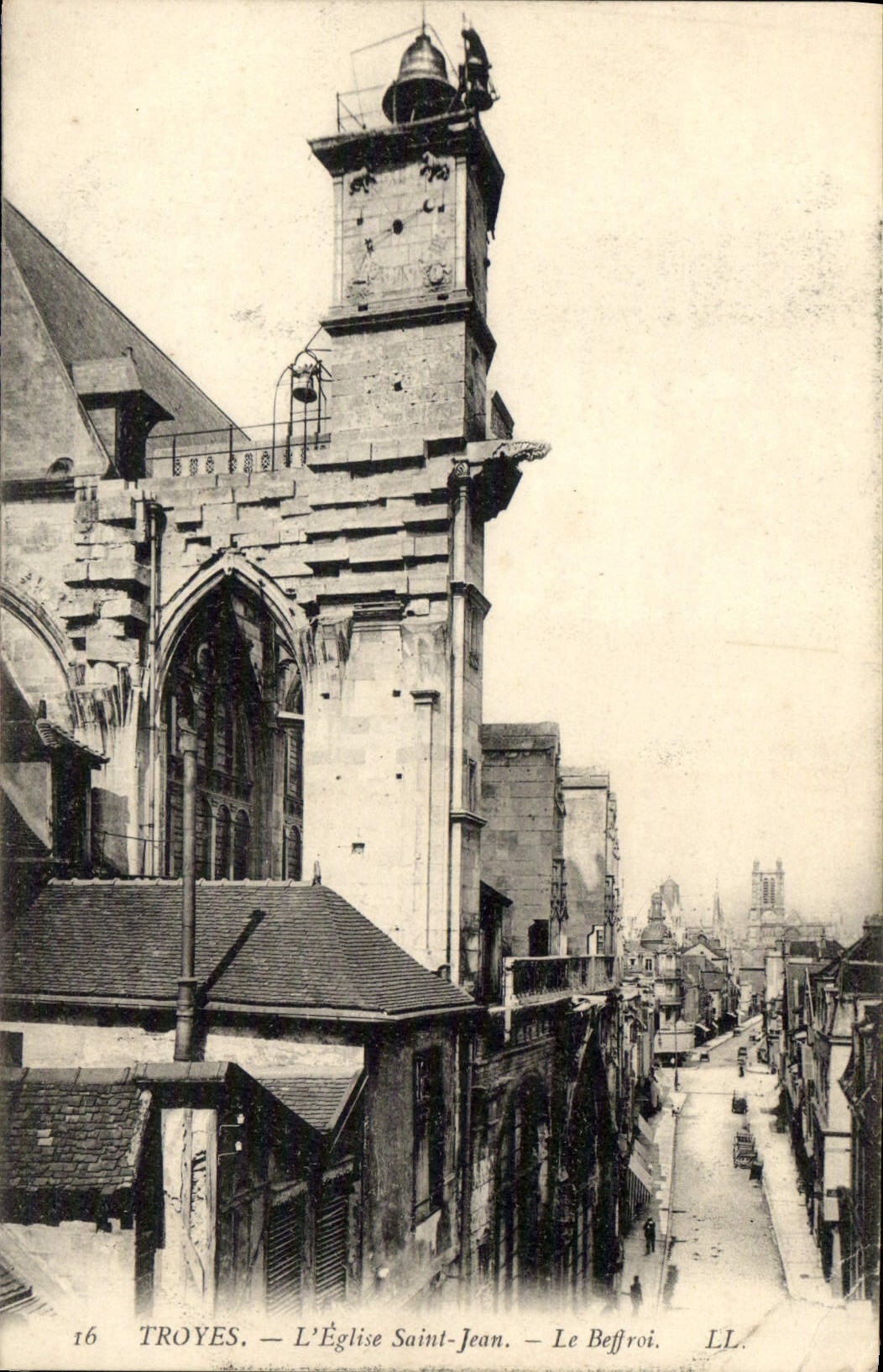 Troyes — L'Église Saint-Jean — Le Beffroi. LL. n°16