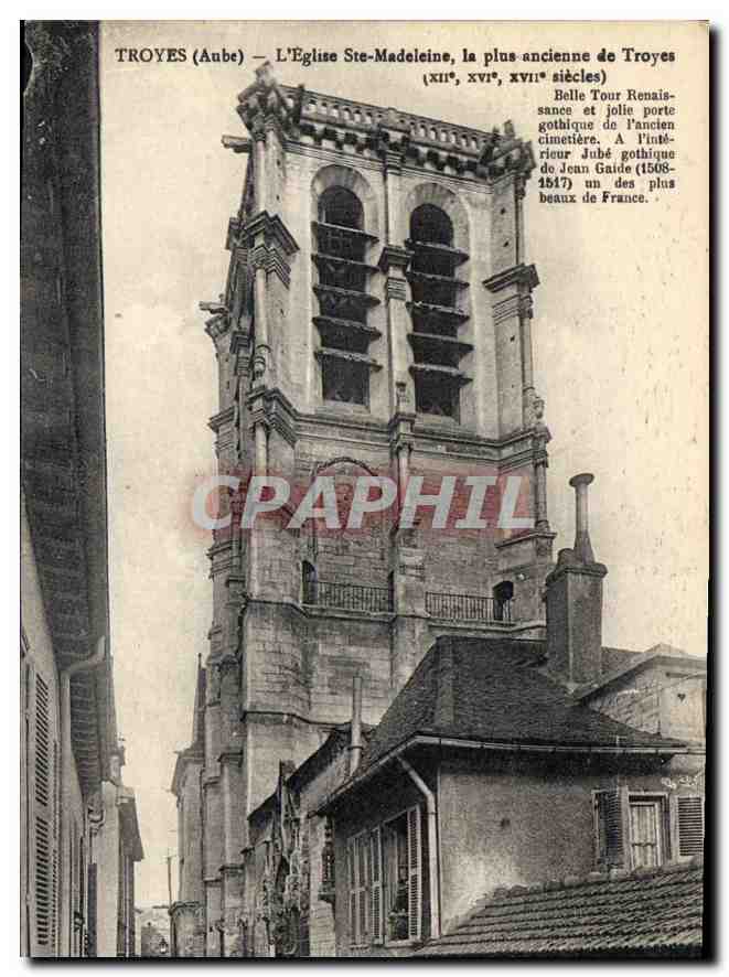 CPA Troyes Aube L'Eglise Ste Madeleine la Plus Ancienne de Troyes 