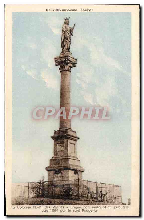 CPA Neuville sur Seine Aube La Colonne N D des Vignes 