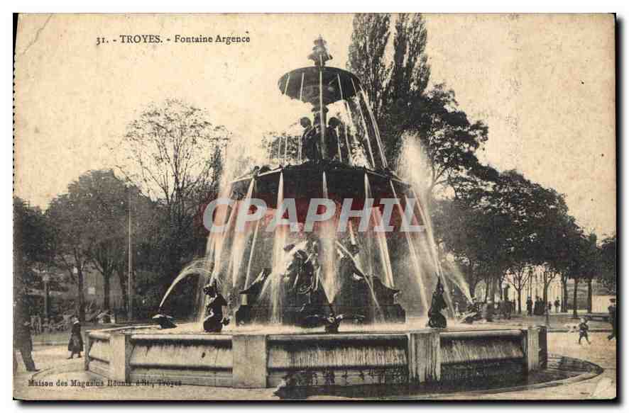 Antike Ansichtskarte Troyes Fontaine Argence