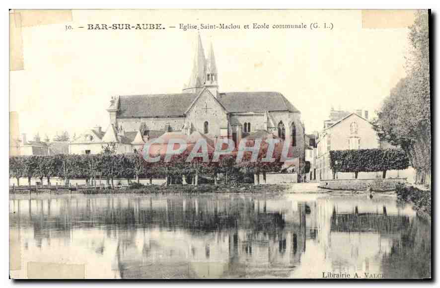 Bar-sur-Aube — Église Saint-Maclou et École communale (G. L.)