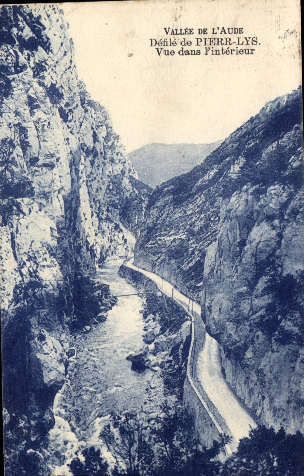 Vallée de l'Aude — Défilé de Pierr-Lys — Vue dans l'intérieur