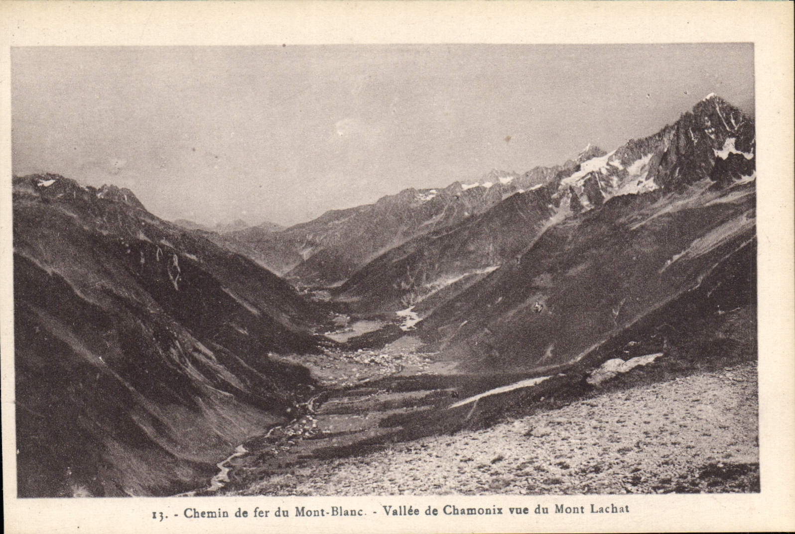 Vallée de Chamonix vue du Mont Lachat — Chemin de fer du Mont-Blanc — n°13 — L. Fauraz, édit., 3 Avenue (Bie-Savoue)