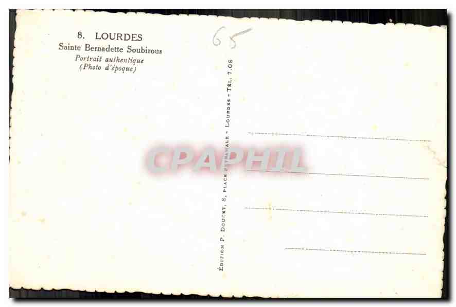 CPA Lourdes Sainte Bernadette Soubirous Portrait Authentique  — Verso