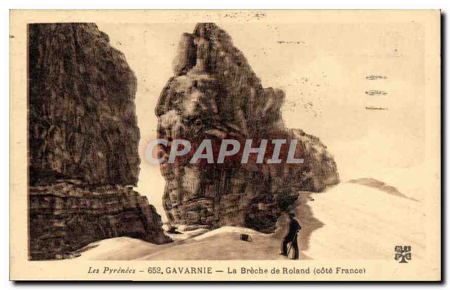 CPA Les Pyrenes Gavarnie La Broche de Roland cote France 