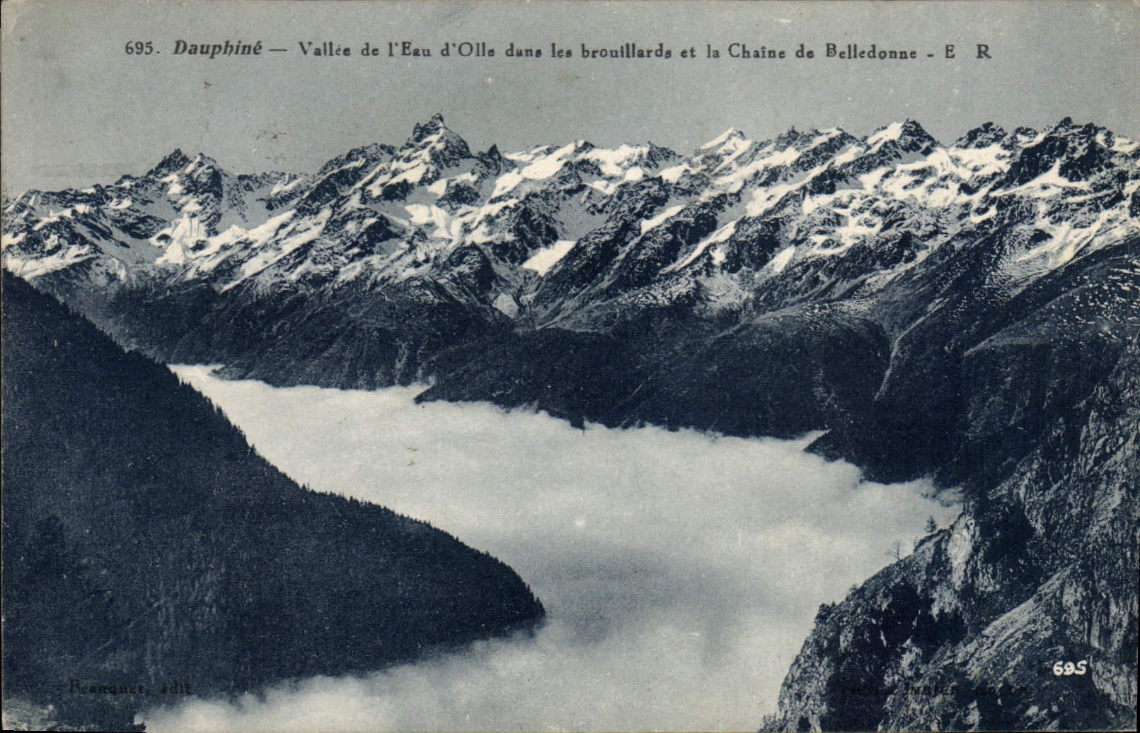 Dauphiné — Vallée de l'Eau d'Ollé dans les brouillards et la Chaîne de Belledonne — Ruanque, édit. n° 695