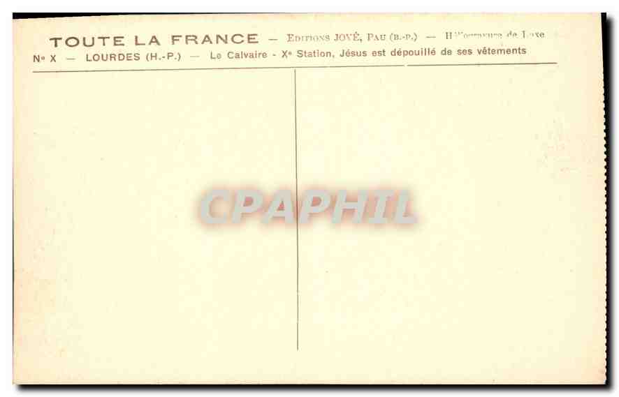 CPA Lourdes HP Le Calvaire X Station Jesus et depouille des ses vetements  — Rückseite