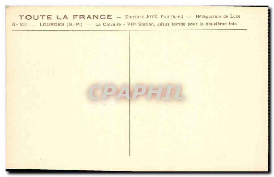 CPA Lourdes HP Le Calvaire VII Station Jesus tombe pour la deuxieme fois  — Verso