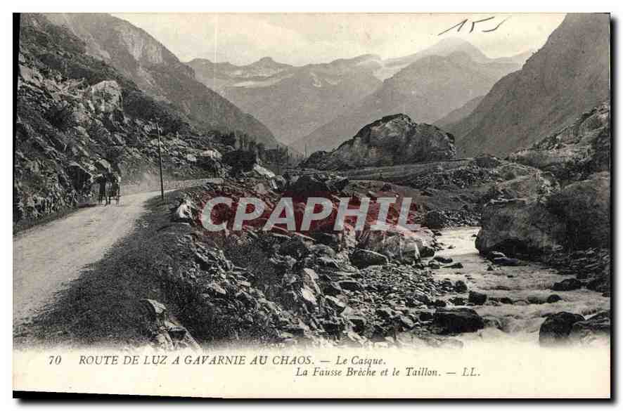 CPA Route de Luz a Gavarnie au Chaos Le Casque La Fausse Breche et le Taillon 