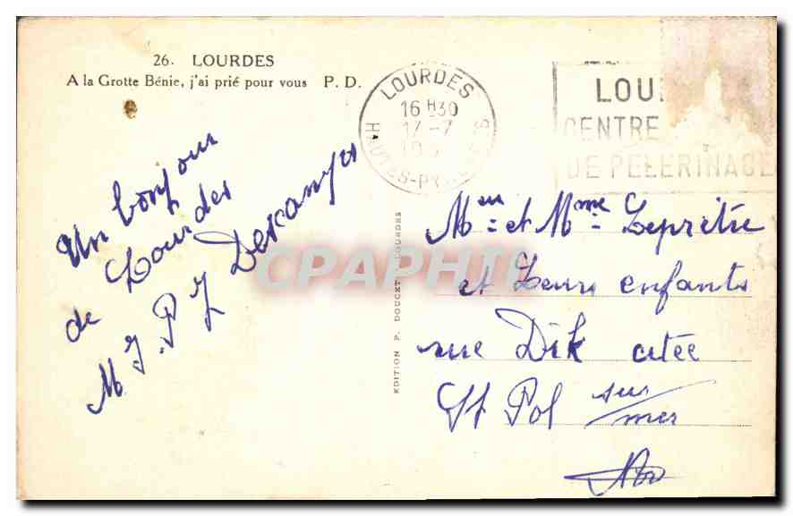 CPA Lourdes A la Grotte Benie j'ai prie pour vous  — Verso