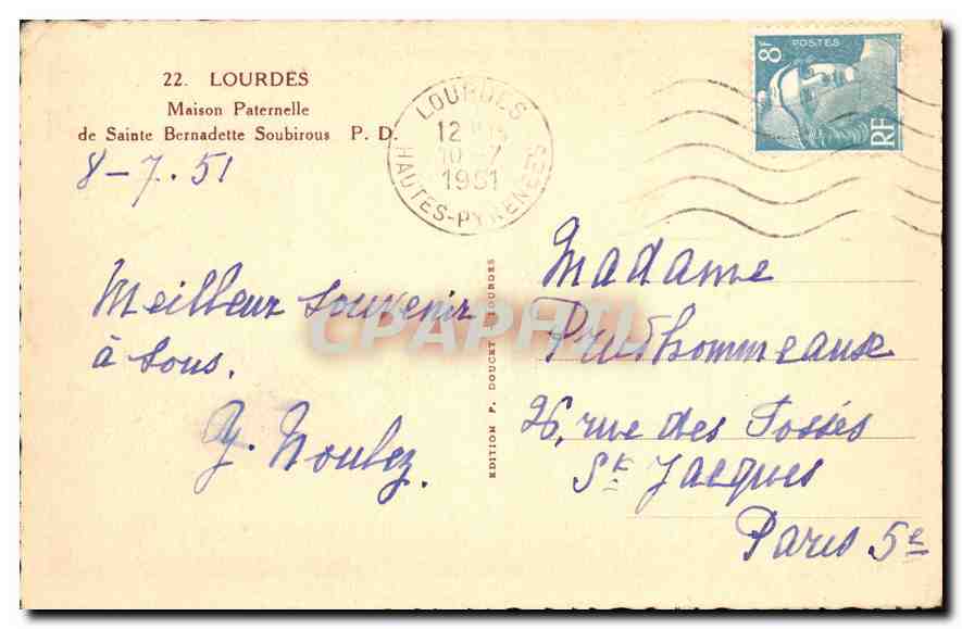 CPA Lourdes Maison Paternelle de Sainte Bernadette Soubirous PD  — Verso