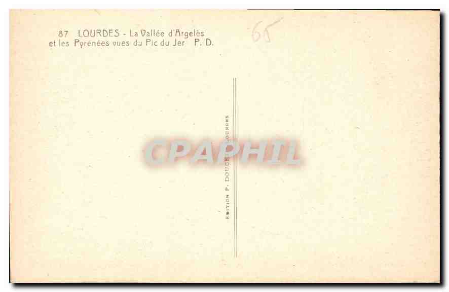 CPA Lourdes La Vallee d'Argeles et les Pyrenees vues du Pic du Jer  — Verso