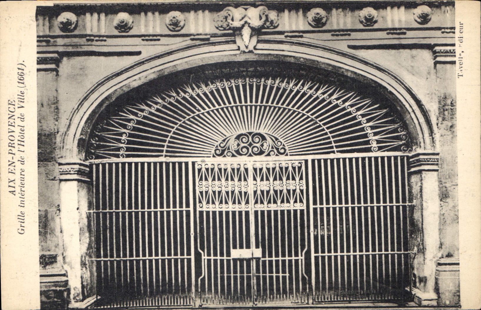 Aix-en-Provence — Innere Gitter der Stadtverwaltung (1661) — Tavellé, Verleger