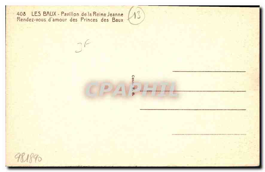 CPA Les Baux Pavillon de la Reine Jeanne Rendez vous d'amour des Princes des Baux  — Verso