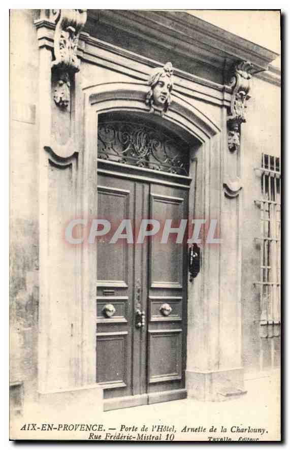 Aix-en-Provence — Porte de l'Hôtel, Arnette de la Charlouny, Rue Frédéric-Mistral 10