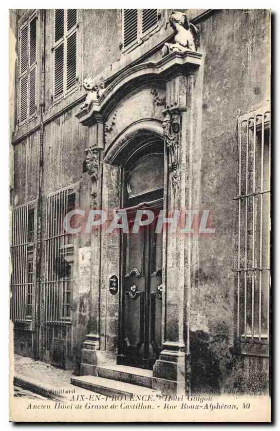 Aix-en-Provence — Ancien Hôtel de Grasse de Castillan — Hôtel Guigou, rue Roux-Alphérán, 40