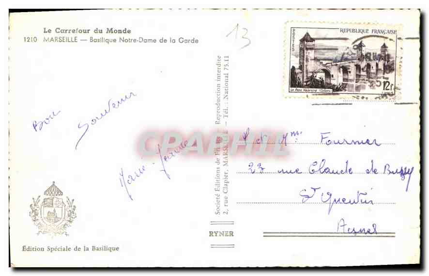 CPA Le Carrefour du Monde Marseille Basilique Notre Dame de la Garde  — Rückseite
