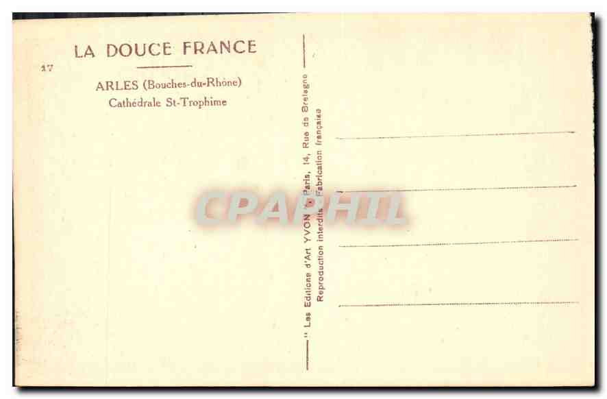 CPA Arles Bouches du Rhone Cathedrale St Trophime  — Rückseite