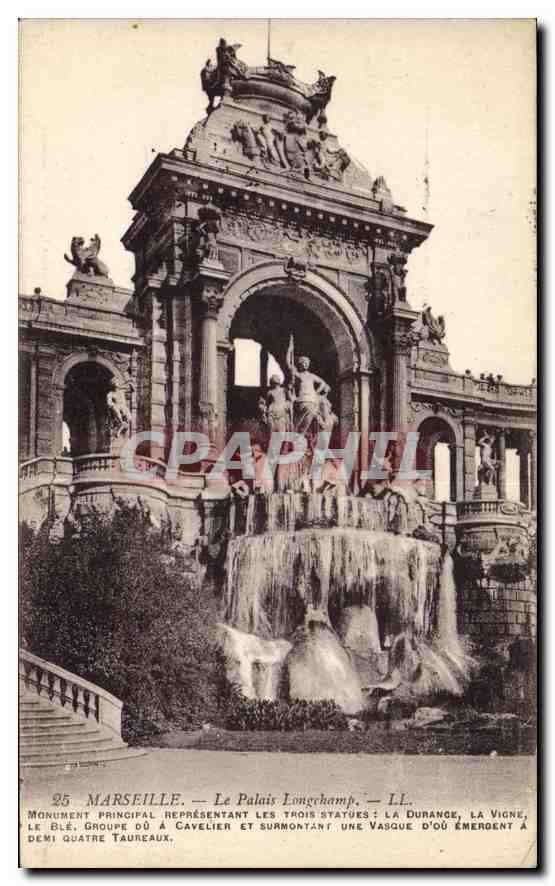 CPA Marseille le Palais Longchamp Monument principal representant les trois statues la Durance la Vi