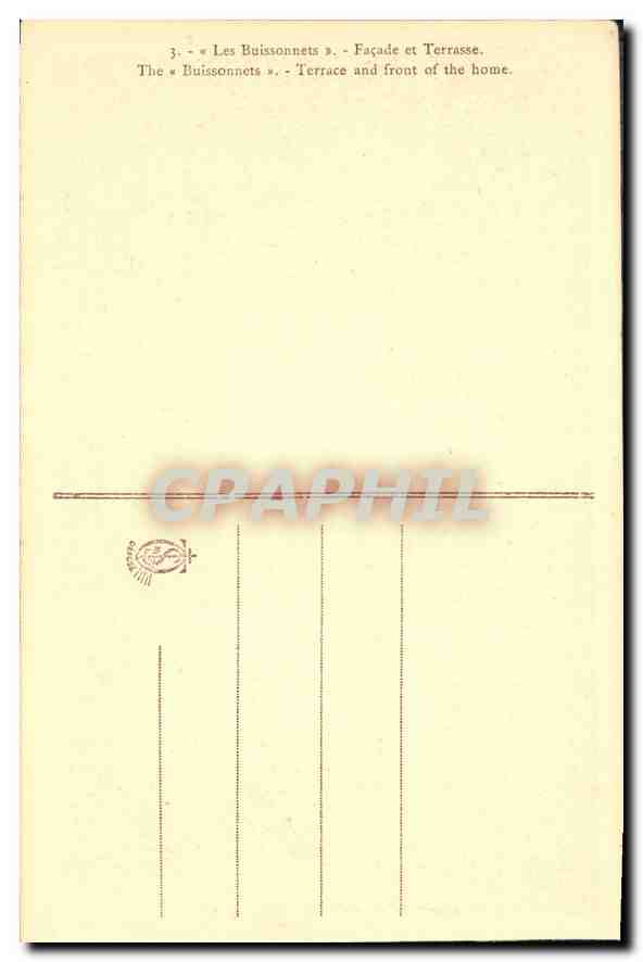 Les Buissonnets — Fassade und Terrasse — unbekannter Verleger, Seriennummer 3 — Rückseite