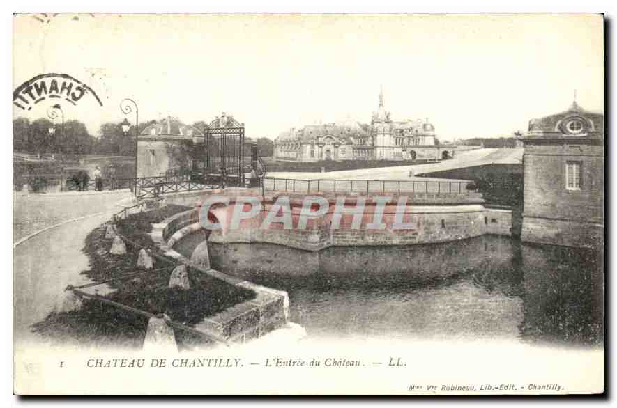 CPA Chateau Chantilly l'entree du Chateau 