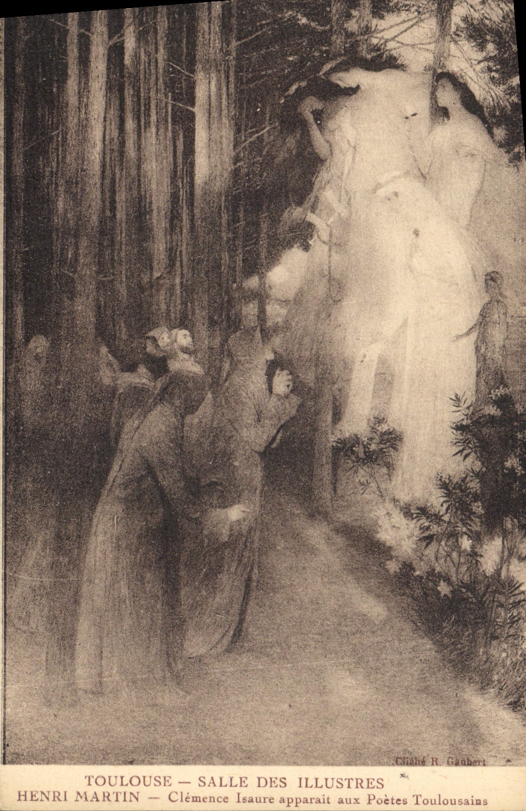 Toulouse — Salle des Illustres — Clémence Isaure apparaît aux Poètes Toulousains — Henri Martin — Édité R. Gaubert