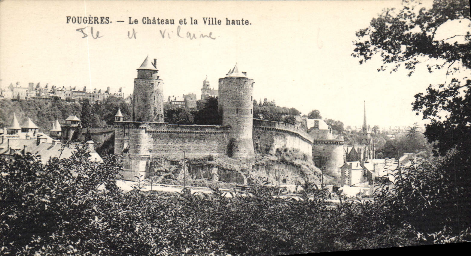 Fougères — Le Château et la Ville haute. — Éditeur : Vitré, n° 203