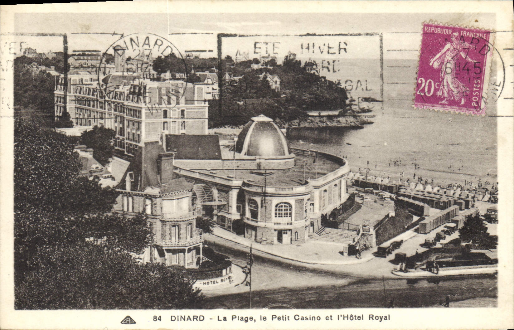 Dinard - La Plage, le Petit Casino et l'Hôtel Royal — CPA n°84, éditeur C. des Arts, Dinard