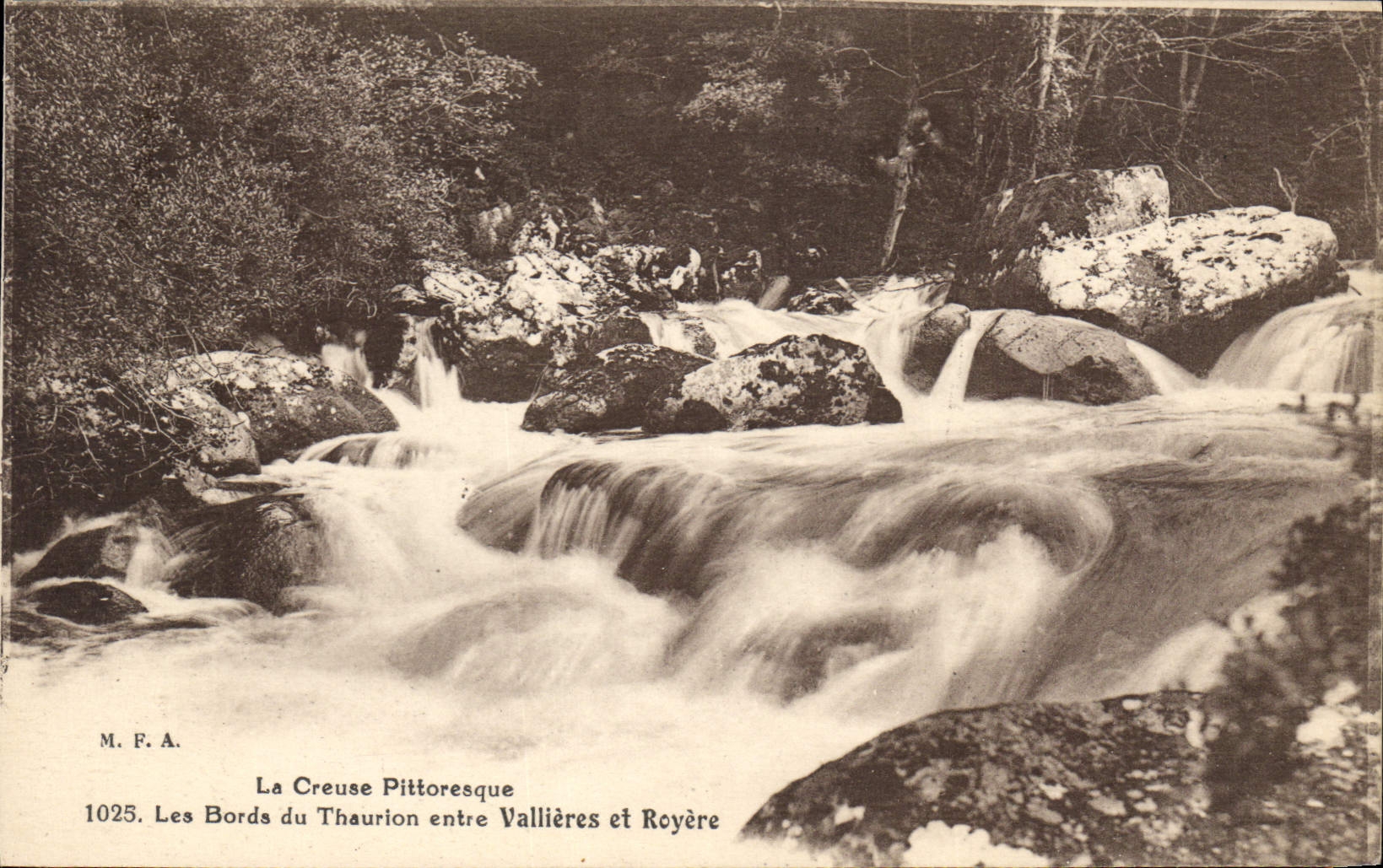 La Creuse Pittoresque — Les Bords du Thaurion entre Vallières et Rcyère — M.F.A. n°1023