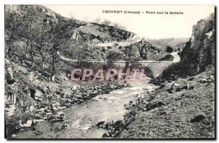 Crozant (Creuse) — Pont sur la Sedelle — éditeur non identifié