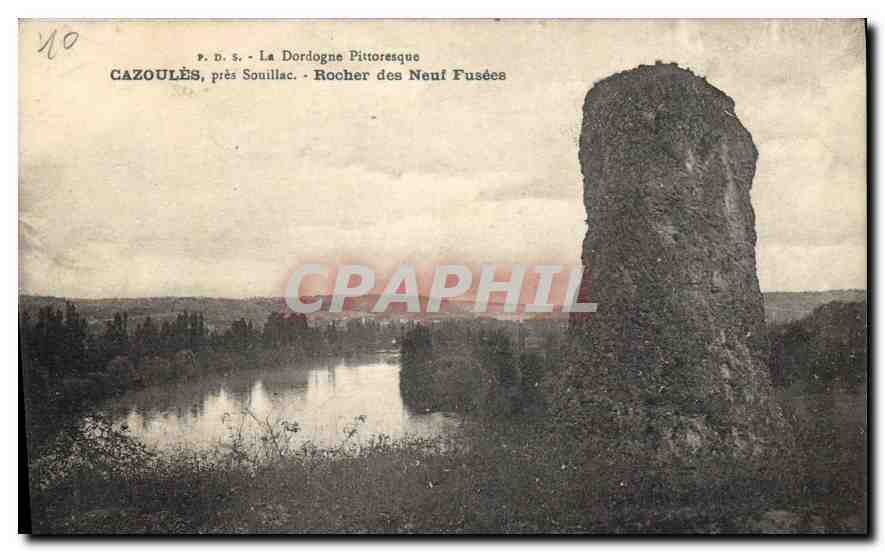 CPA La Dordogne Pittoresque Cazoules pres Souillac Rocher des Neuf Fusees 