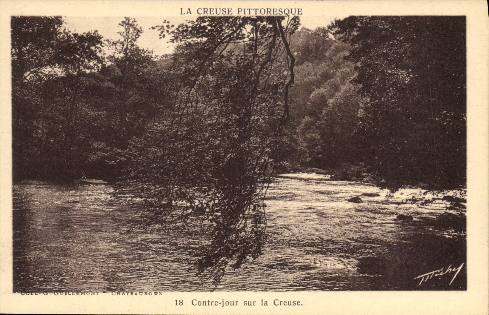 La Creuse pittoresque — Contre-jour sur la Creuse — Guillemont-Châteauroux, éditeur T. Trichy, n°18