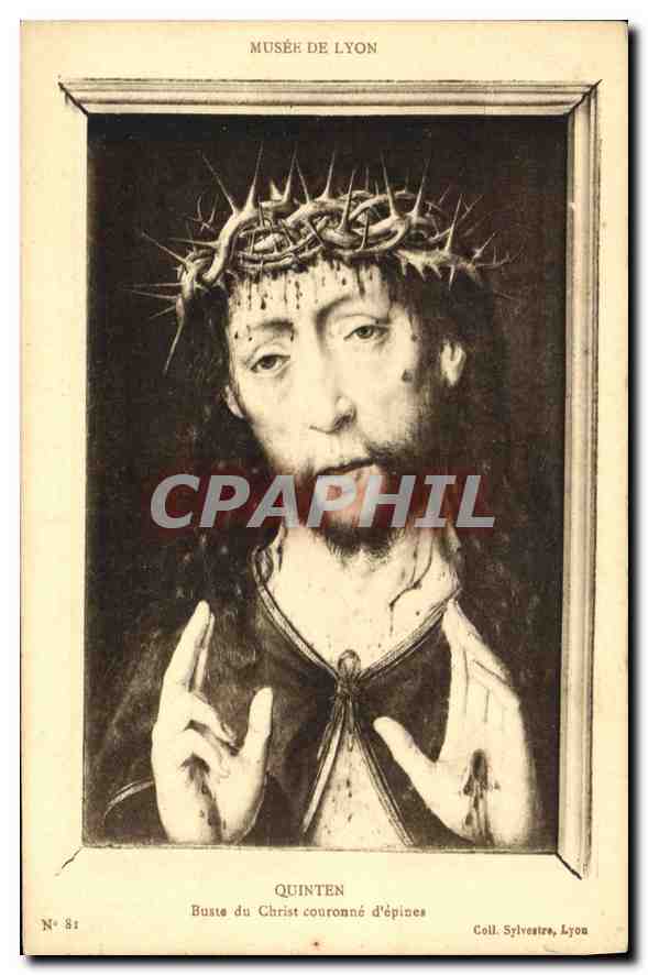 CPA Musee de Lyon Quinten Buste du Christ couronnee d'epines 
