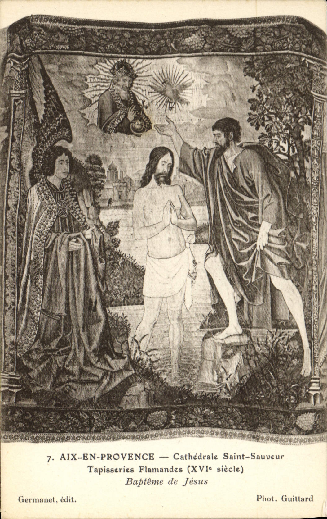 Aix-en-Provence — Cathédrale Saint-Sauveur — Tapisseries Flamandes (XVIe siècle) — Baptême de Jésus — Germanet, édit.