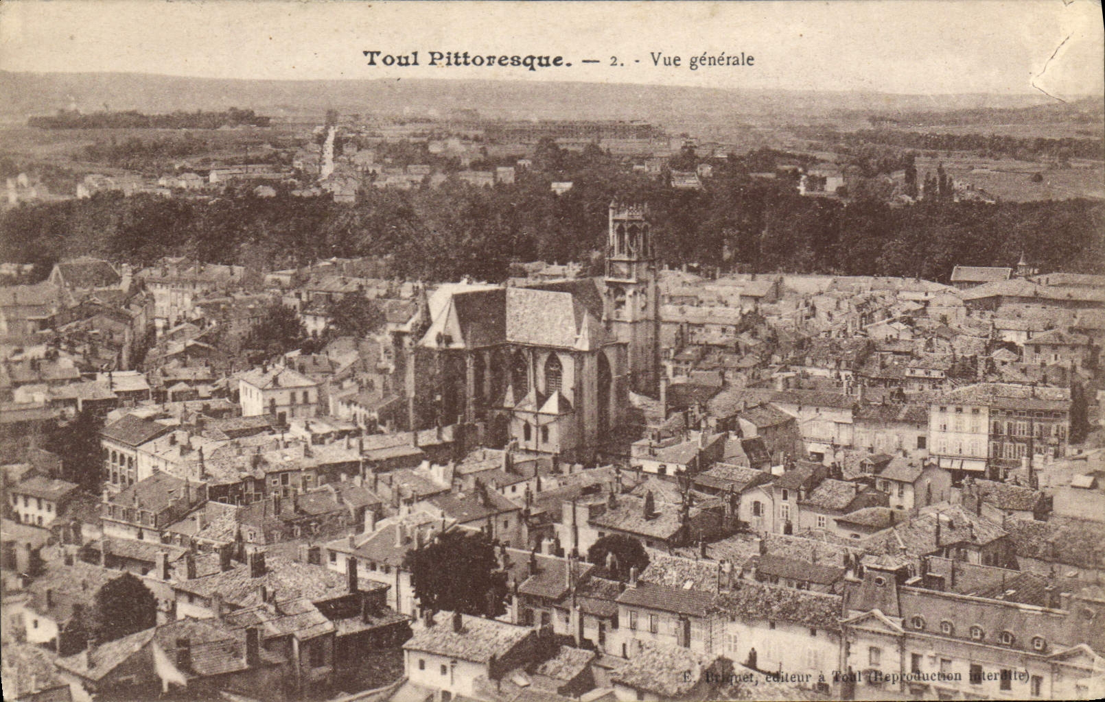 CPA Toul Pittoresque Vue generale 