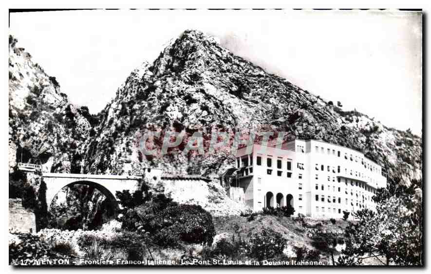 CPA Menton Frontiere Franco Italienne Le Pont St Louis et la Douane Italienne 
