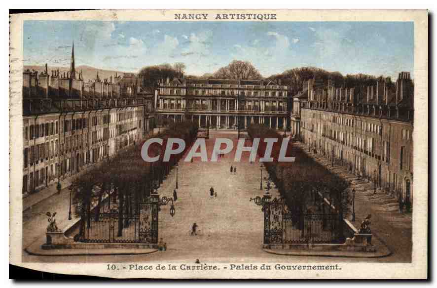 CPA Nancy Place de la Carriere Palais du Gouvernement 