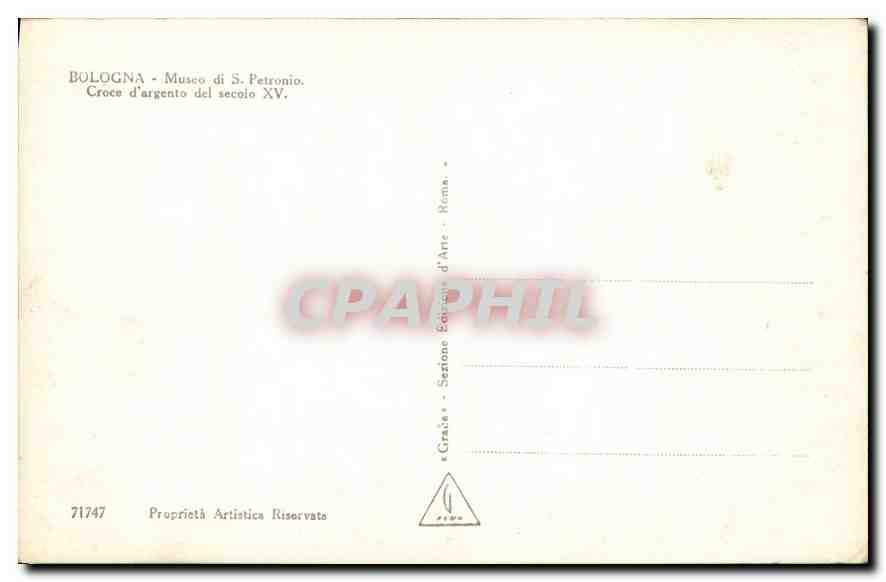 CPA Bologna Museo di S Petronio Croce d'argento del secolo XV  — Verso