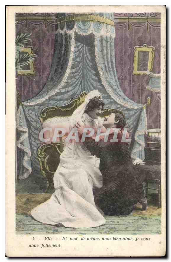 CPA Elle Et moi de meme mon bien aime je vous aime follement Femme Mariage