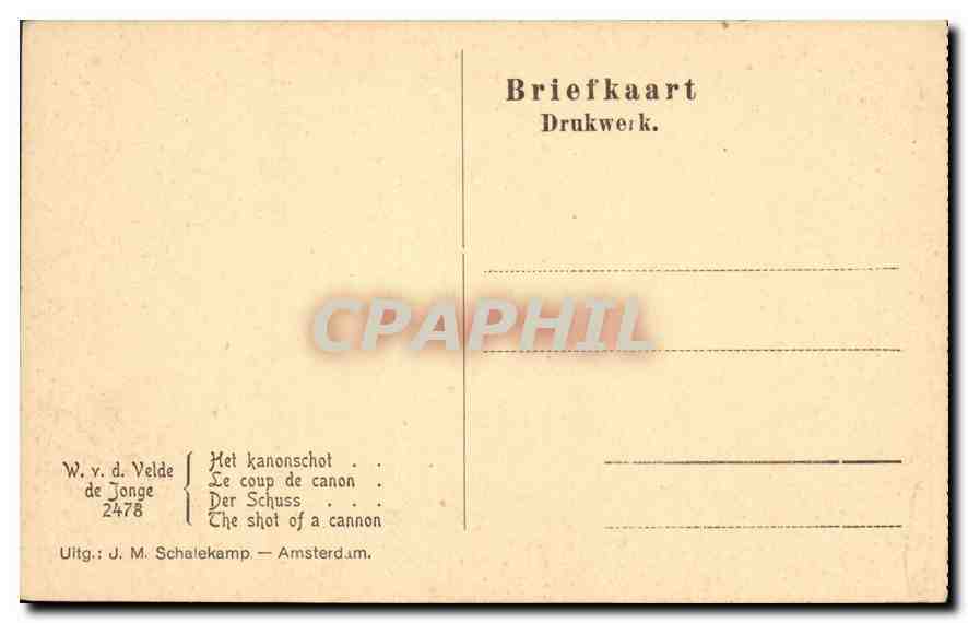 CPA Wvd Velde de Jonge Le coup de canon  — Verso