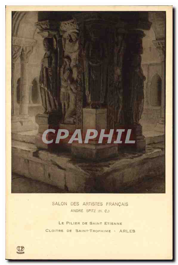 CPA Salon des Artistes Francais Le Pilier de Saint Etienne Cloitre de Saint Trophime Arles 