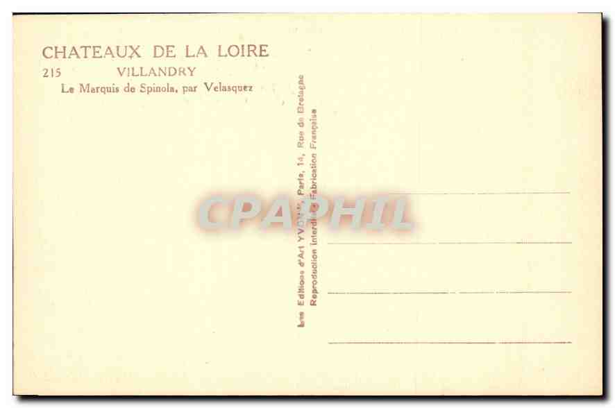 CPA Chateaux de la Loire Villandry le Marquis de Spinola Par Velasquez  — Verso