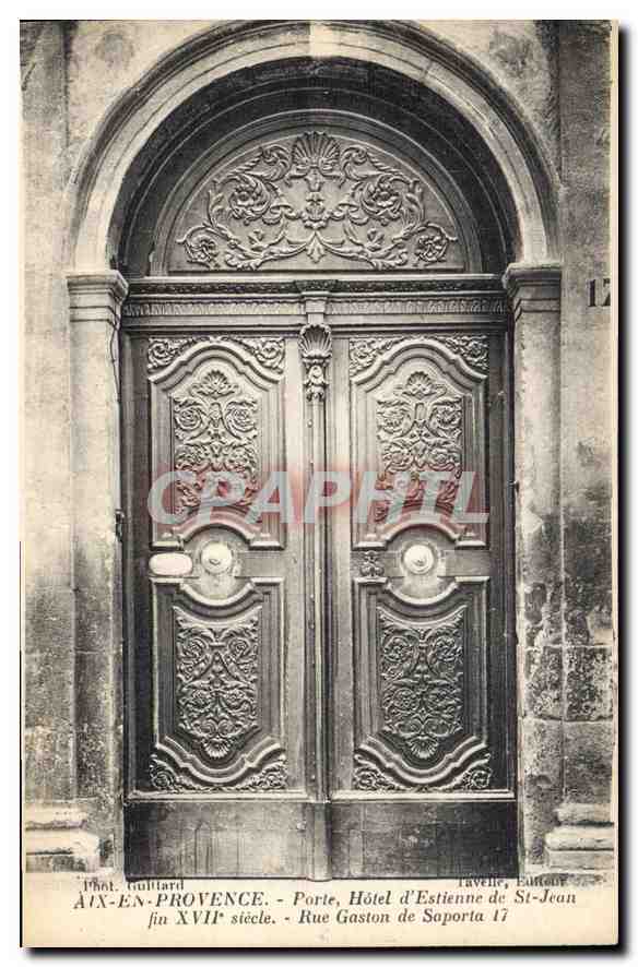 Aix-en-Provence — Tor des Hôtel d'Estienne de St-Jean, Ende des 17. Jahrhunderts — Foto. Gulliard, Verleger Ravelle