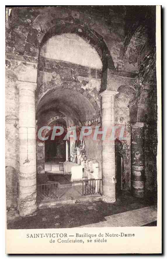 CPA Saint Victor Basilique de Notre Dame de Confession 2e siecle 