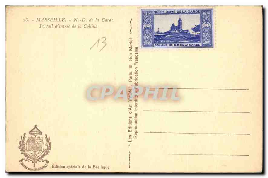 CPA Marseille N D de la Garde Portail d'entree de la Colline  — Rückseite