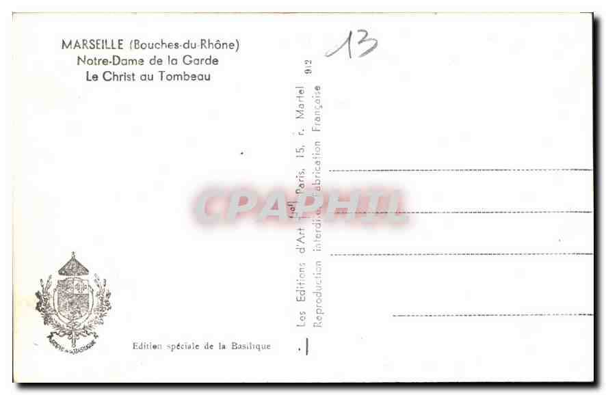 CPA Marseille Bouches du Rhone Notre Dame de la Garde le Christ au Tombeau  — Rückseite