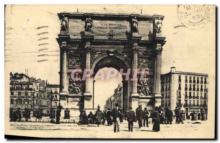 CPA Marseille l'Arc de Triomphe dit Porte d'Aix 