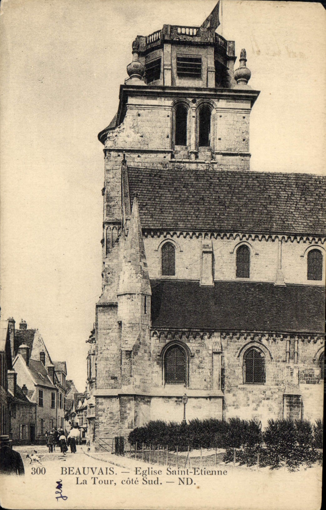Beauvais — La Tour, côté Sud — Église Saint-Étienne — ND.